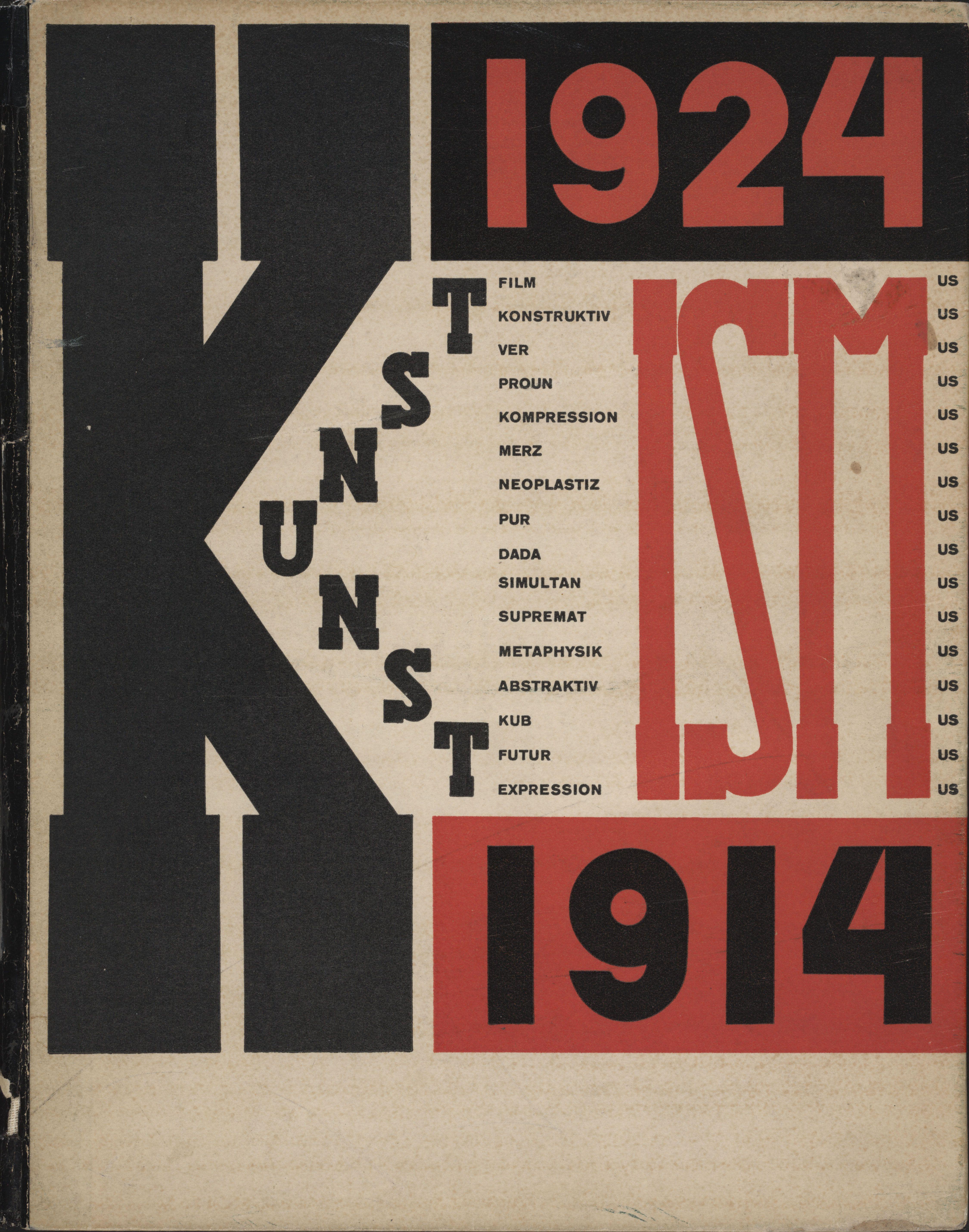 Die Kunstismen Les Ismes De Lart Isms De Art Kunstismus 1914 1924 Lissitzky — El Lissitzky
